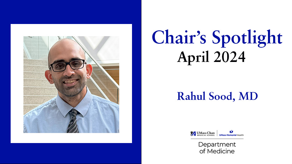 Chair's Spotlight: Rahul Sood, MD
