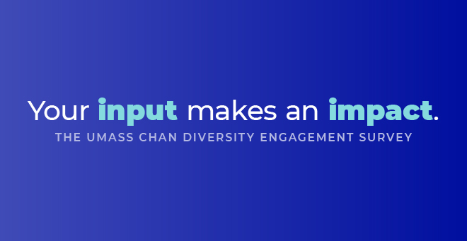 UMass Chan preparing for launch of Diversity Engagement Survey