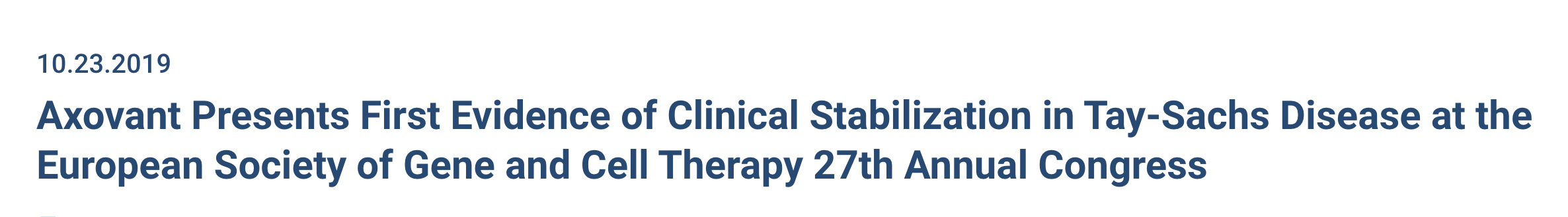 First Evidence of Clinical Stabilization in Tay-Sachs Disease