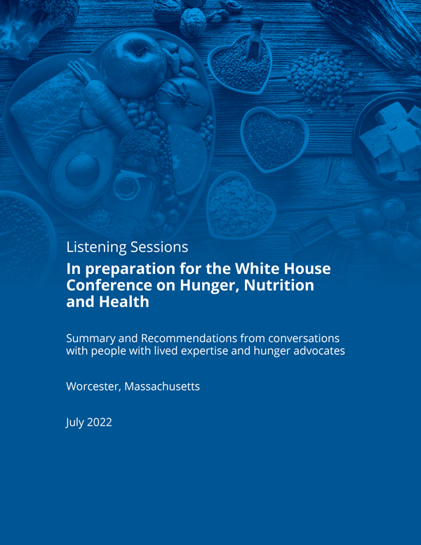 Listening Sessions for White House Conference on Hunger, Nutrition and Health