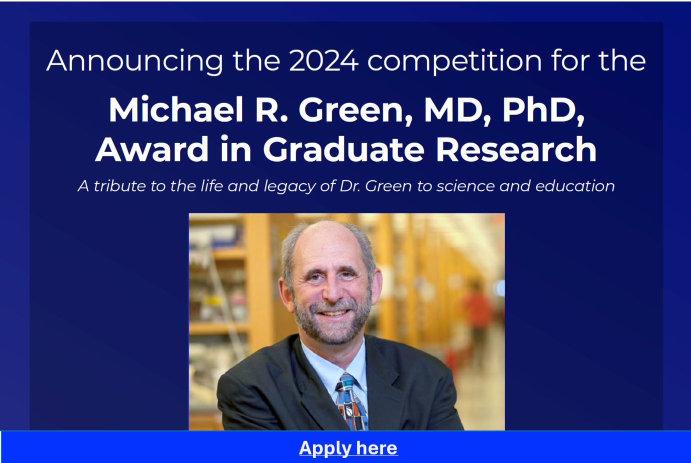 Michael R Green Award in Graduate Research