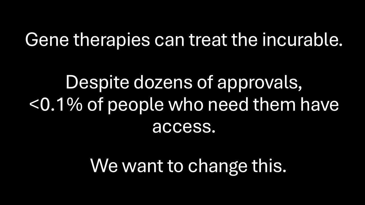 Text saying that gene therapy is a promising new medicine, but many patients cannot access it