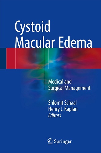 A New Book Published: Cystoid Macular Edema – Medical and Surgical Management