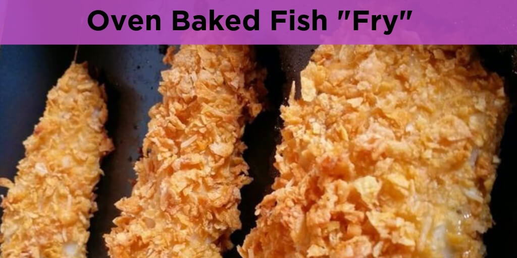 Diabetic Recipe: Oven Baked Fish "Fry" | UMass Diabetes