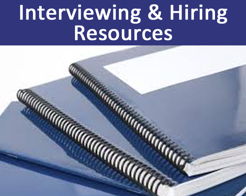 Interviewing and Hiring Resources