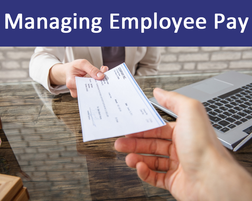 Managing Employee Pay