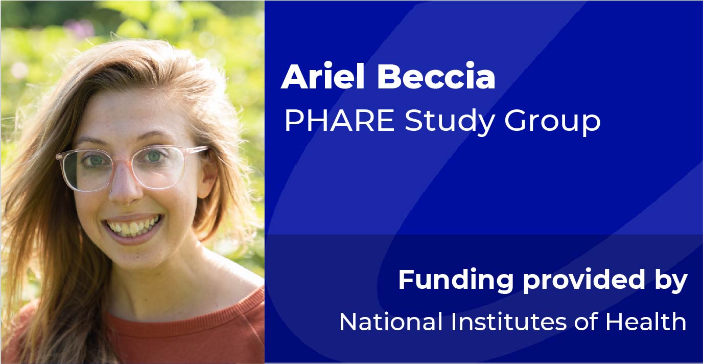 Ariel Beccia, PHARE Study Group, Funding provided by National Institute on Minorty Health and Health Disparities