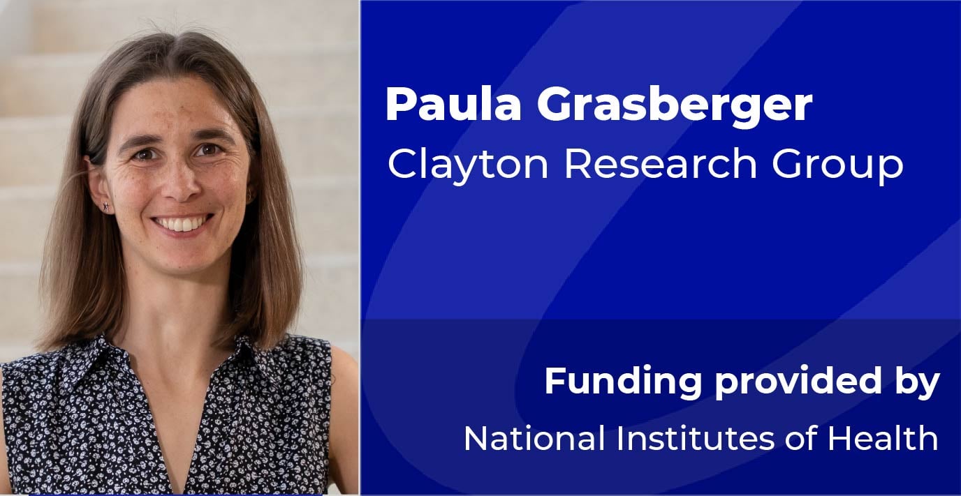 Paula Grasberger | Clayton Research Group | F31 Award