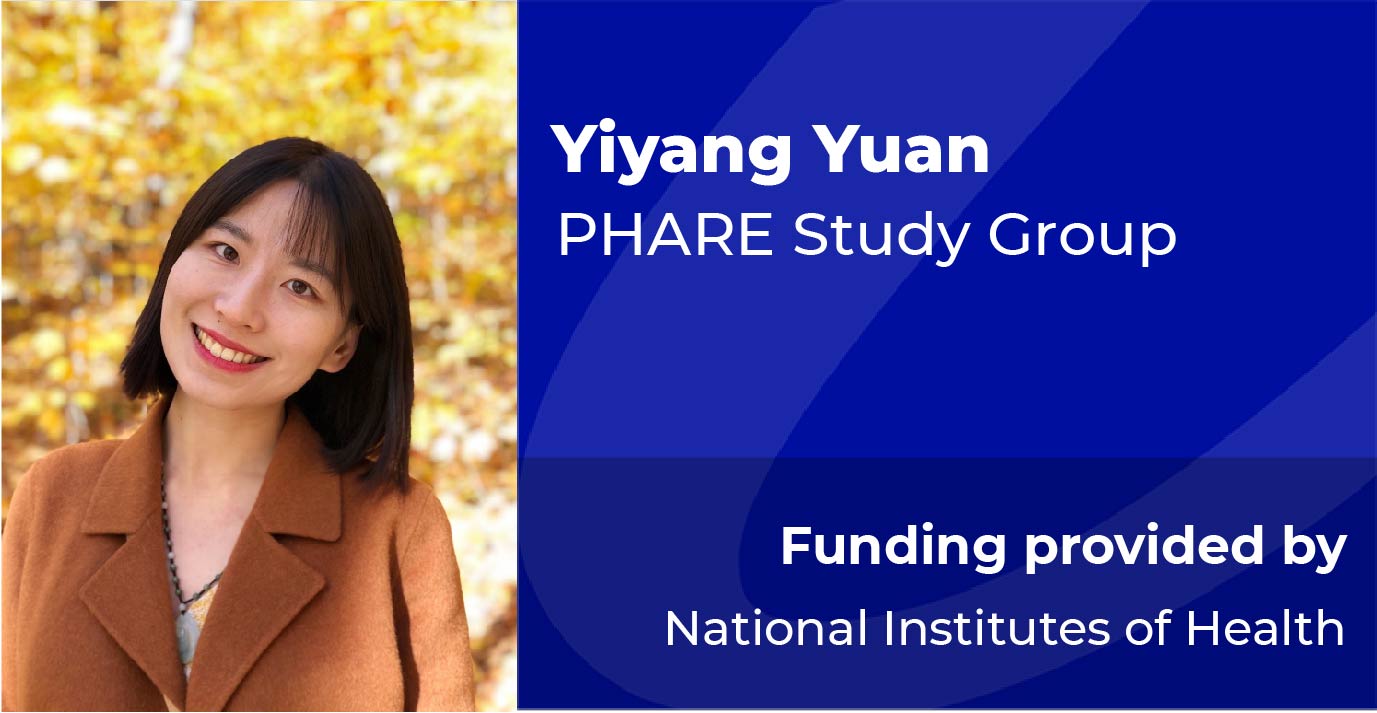 Yiyang Yuan, MPH, MS, PHARE Study Group, Funding Provided by National Institutes of Health