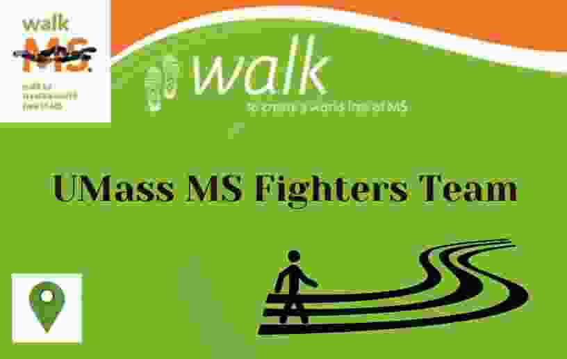 UMass Walk MS Team - MS Fighters