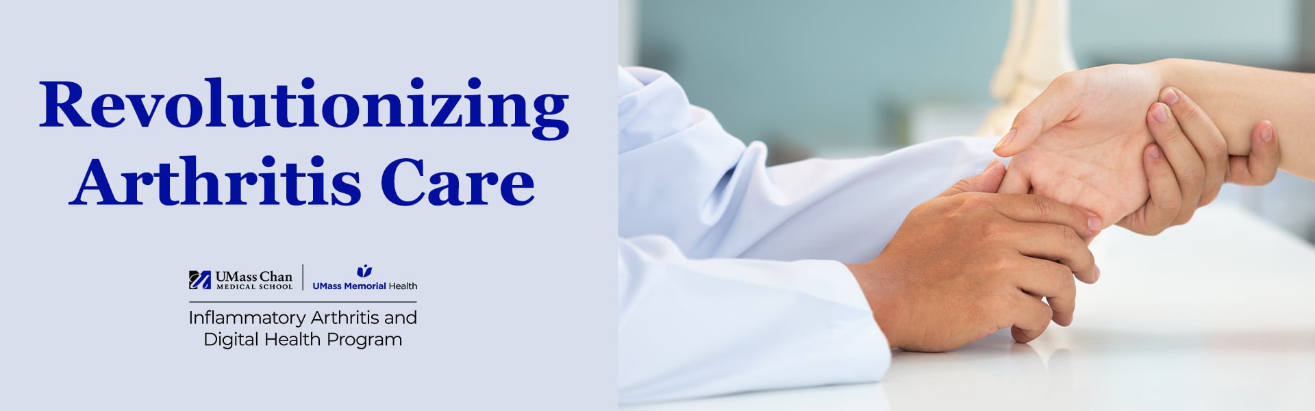 Revolutionizing Arthritis Care, Inflammatory Arthritis and Digital Health Program logo, image of a doctor examining a patient's hand