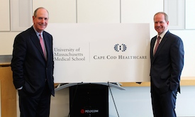 UMass Medical School Chancellor Michael F. Collins and Cape Cod Healthcare President and CEO Michael Lauf on May 26 announced an academic partnership between the two entities.