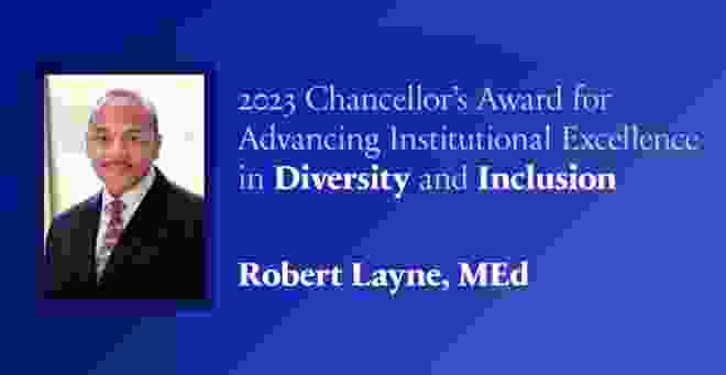 Robert Layne receives Chancellor’s Award for Excellence in Diversity and Inclusion at MLK tribute