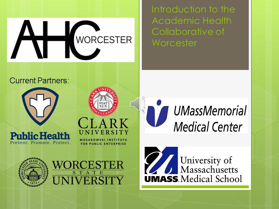 Academic Health Collaborative of Worcester 